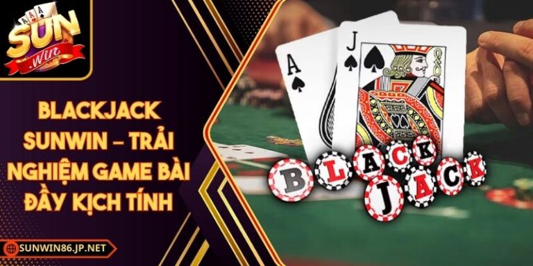 Blackjack Sunwin