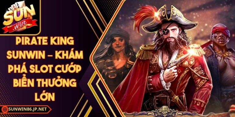 Pirate King Sunwin