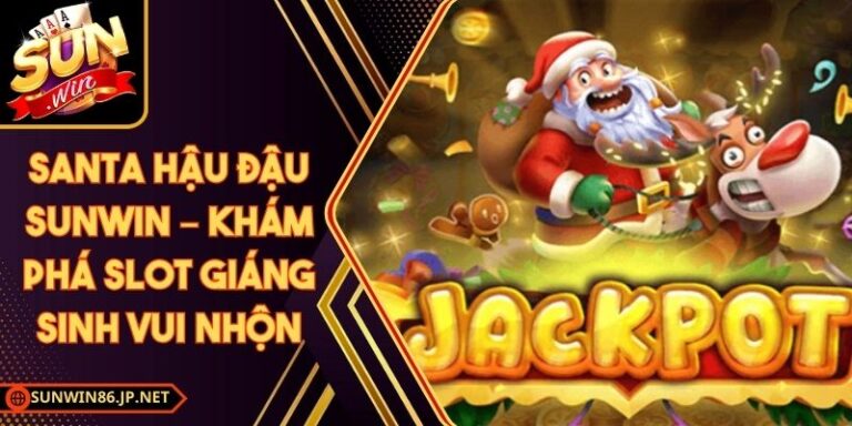 Santa Hậu Đậu Sunwin